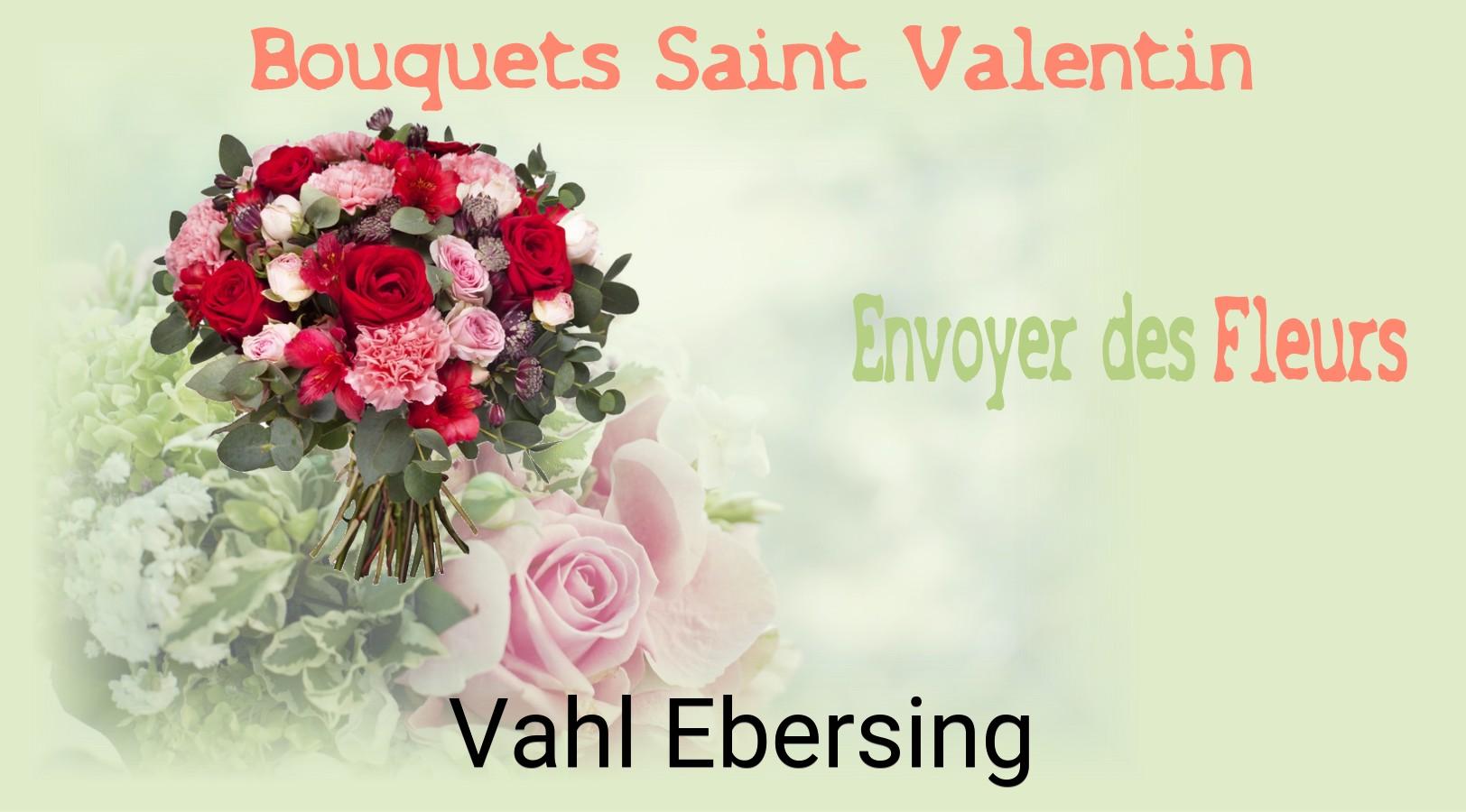 Roses de Saint-Valentin livrées à Vahl-Ebersing